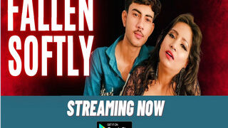 FALLEN SOFTLY | Indian MMS