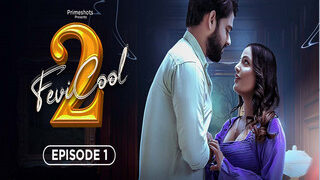 FEVICOOL 2 Episode 1 | Indian MMS